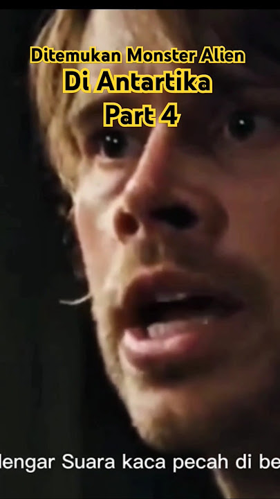 Ditemukan Monster Alien di Antartika Part 4 || Resensi Film The Thing
