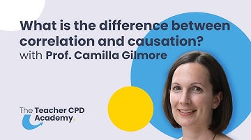 What Is The Difference Between Correlation and Causation? | with Prof. Camilla Gilmore