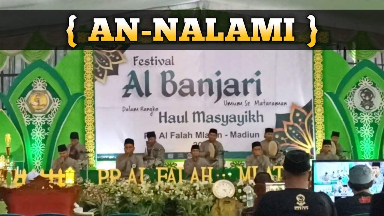 [MELEDUUUUK] AN-NALAMI - FESBAN NURUL FALAH 2023 DALAM RANGKA HAUL ...