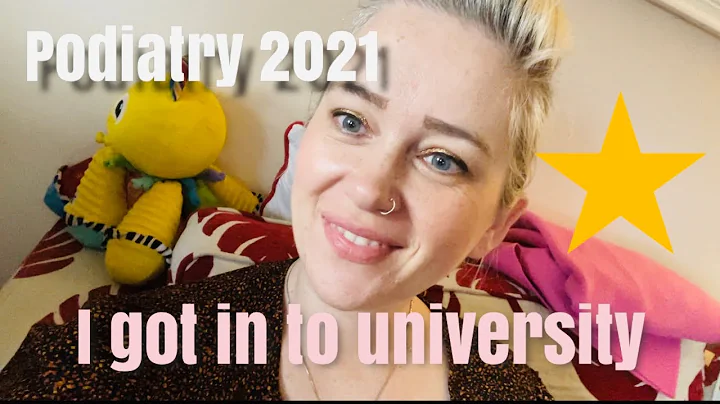 I got in to University!!!! Podiatry 2021! UK 🇬🇧