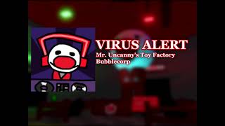 Mr. Uncanny's Toy Factory - VIRUS ALERT