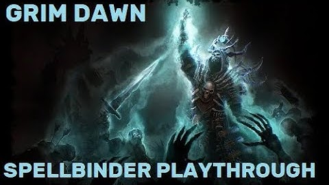 Grim Dawn - Part 2 - (NO COMMENTARY) Playthrough