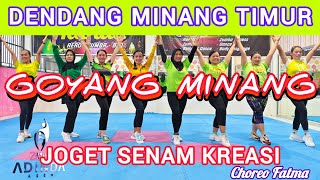 DENDANG MINANG TIMUR - GOYANG MINANG ASOY - SENAM KREASI DANCEMIX - AEROBIC FITNESS@AdindaAeroZumba