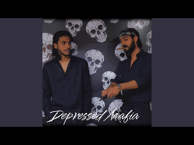 Depressed Mafia (feat. Dayim Ali & Faizan)