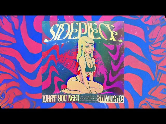 Sidepiece - Stimulate