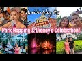 PARK HOPPING, DISNEY'S CELEBRATION & NIGHT TIME SHOWS! 🎆😲