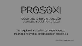 Presentación de Prosoxi, un observatorio para los fondos Next Generation EU