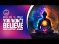 You Won&#39;t Believe How Fast This Works | Break All Evil Spells | Powerful Evil Eye Removal Frequency