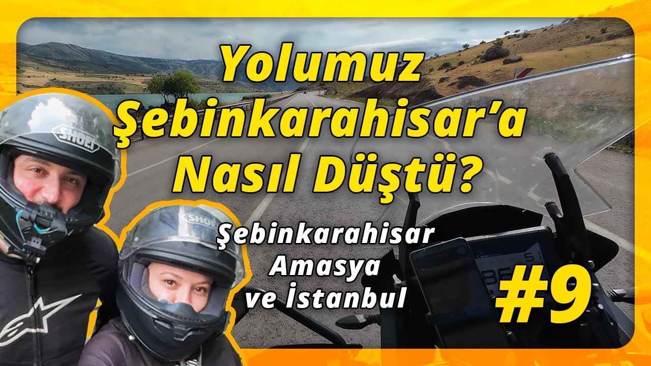 #9 Motosikletle Karadeniz Yolculuğunun Son Etabı | Yolumuz Şebinkarahisar'a nasıl düştü?
