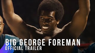 Bande annonce Big George Foreman 