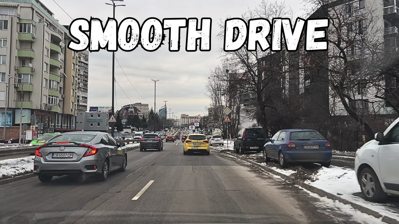 A Smooth Drive Through Sofia, Bulgaria