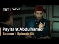 Payitaht Abdulhamid - Season 1 Episode 50 (English Subtitles)