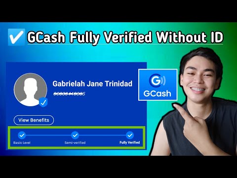 HOW TO FULLY VERIFY GCASH WITHOUT USING ID? (Paano mag Fully Verify ng GCash na Walang ID?)