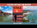 Floating cottages in India & Kovalam Beaches, Kerala I Best hotels in Kerala I Poovar island Resort