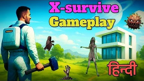 X Survive: 3D Open World- Gameplay Walkthrough Part 1| X-survive game | Hindi Gameplay | Gamer girl 