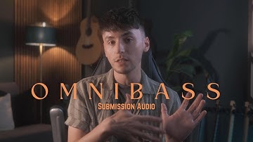 OMNIBASS | Submission Audio