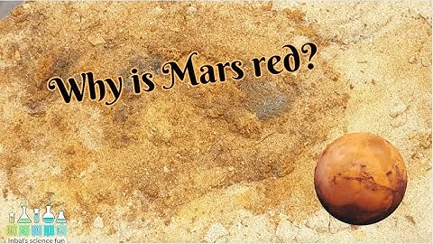 Why is Mars red? - Science experiment