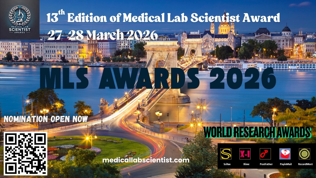 13th Edition of Medical Lab Scientist Awards | 27–28 March 2026 | Global Recognition Round