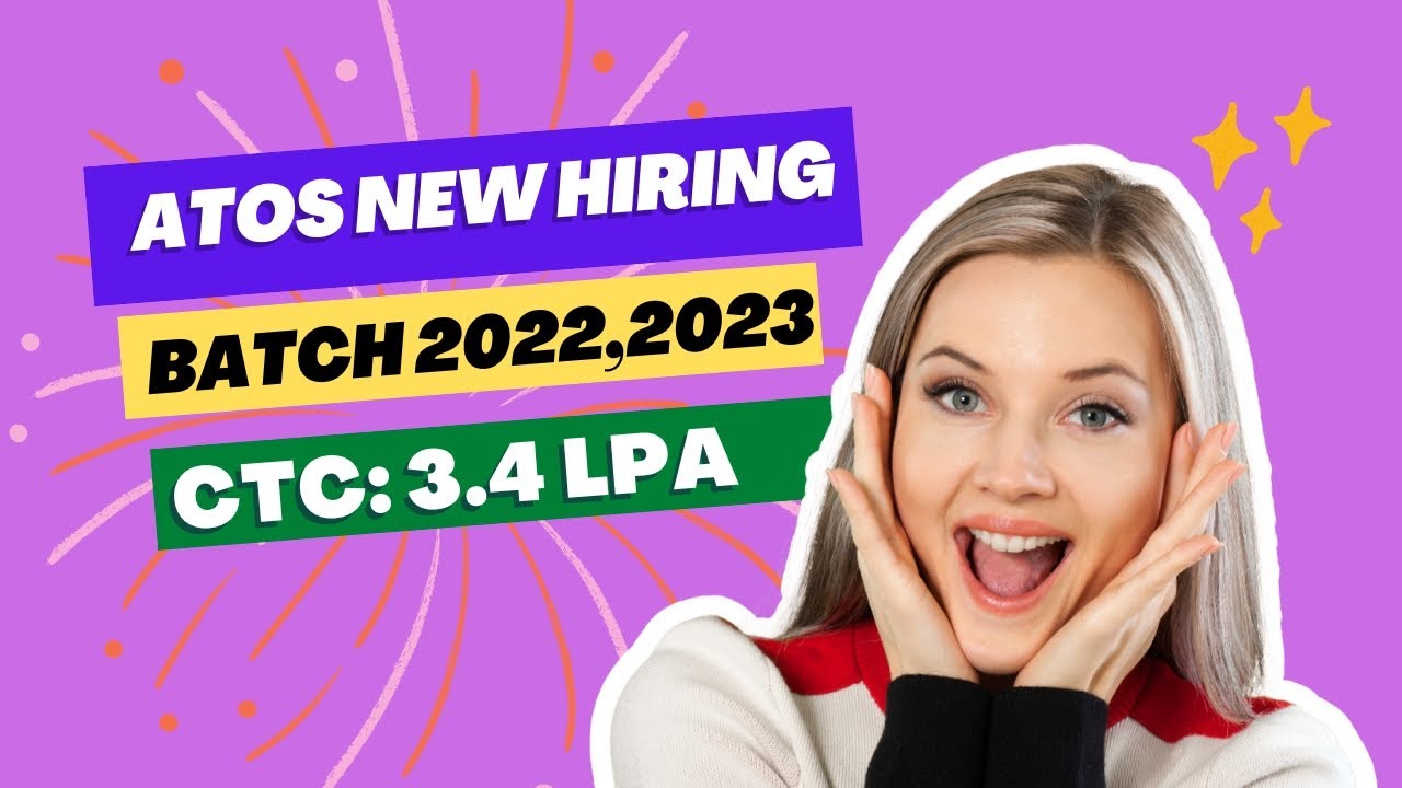 atos-off-campus-drive-2022-batch-2022-2023-ctc-3-4-lpa