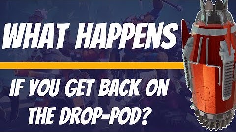 What if you get back on the Drop-Pod? Deep Rock Galactic