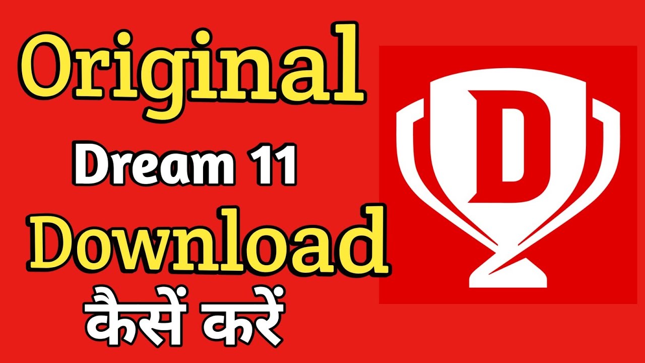 How To Download Original Dream11 App