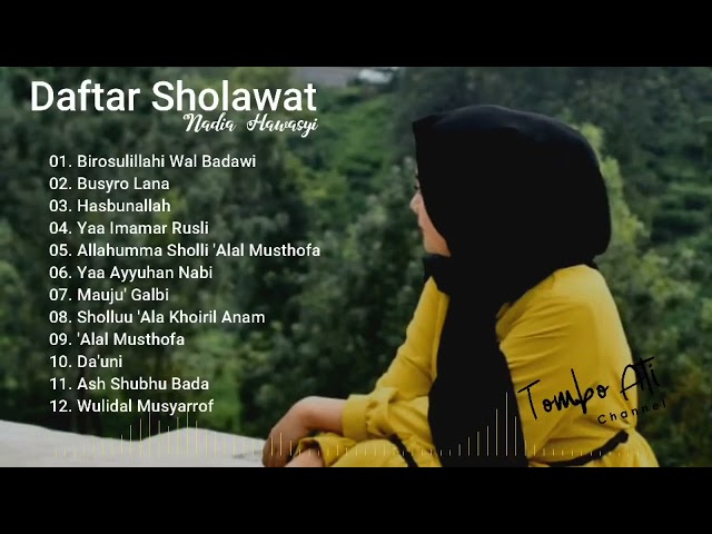 Sholawat Nabi Merdu Terbaru Full Album Nadia Hawasyi class=