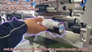 oval shape bottles semi auto labeling machine model LM-805