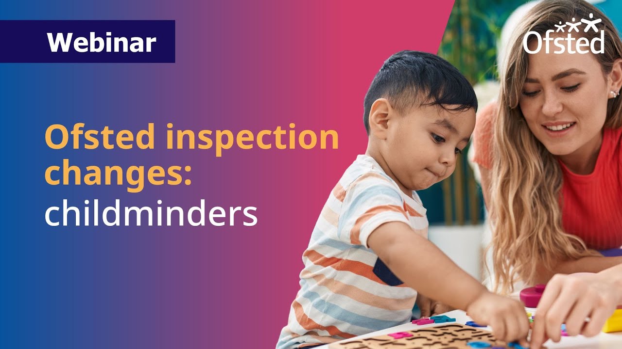 Ofsted education inspection framework: childminders - YouTube