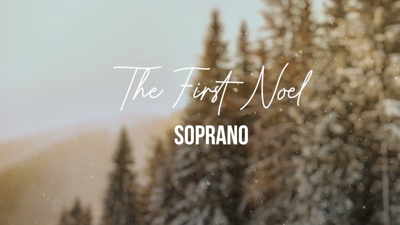 The First Noel Soprano