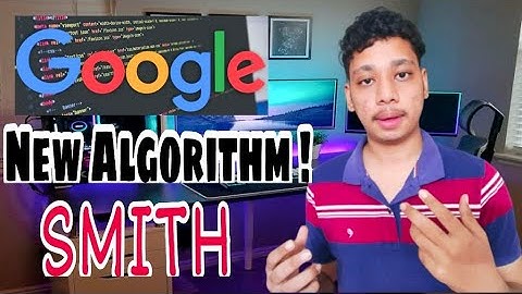 SMITH (Siamese Multi-depth Transformer-based Hierarchical Encoder) | smith algorithm google