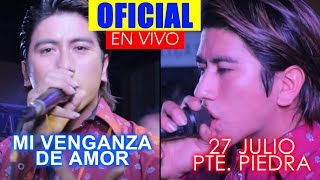 Miniatura del video "MI VENGANZA DE AMOR - ZAFIRO SENSUAL VIDEO OFICIAL EN VIVO PRIMICIA 2017 PTE. PIEDRA"