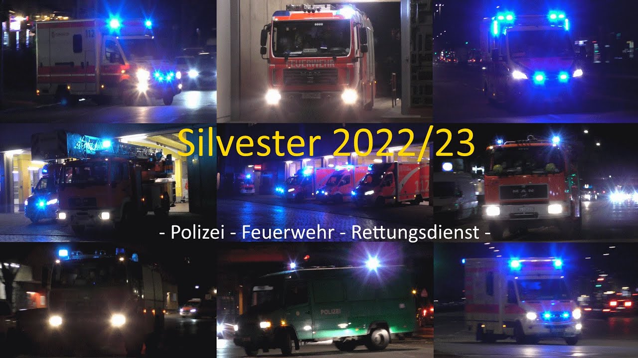 [Silvester 22/23|VIEL BLAULICHT!] Einsatzfahrten zu Silvester | Polizei, Feuerwehr, Rettungsdienst |