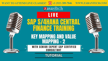 LIVE | Key Mapping and Value Mapping - 2 | SAP S4HANA Central Finance Training | ZaranTech