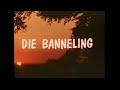 Die banneling (1971) (HD-1080p weergawe is ook gelaai)