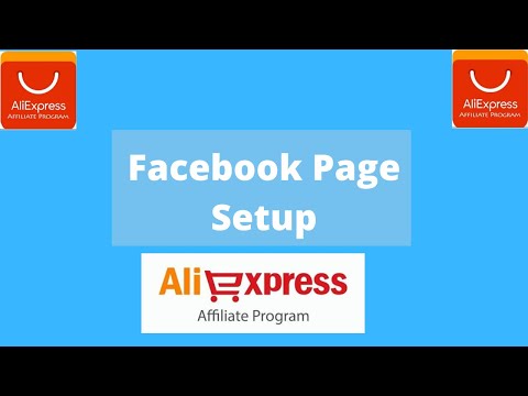 Facebook Page Setup for Aliexpress Affiliate Program