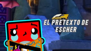 El Pretexto de Escher