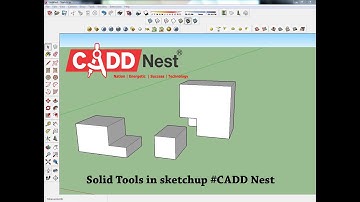 Solid Tools by sketchup #CADD Nest | Google Sketchup training courses in Bangalore