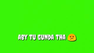 Green Screen Status Dialogue Ajju Don Youtube