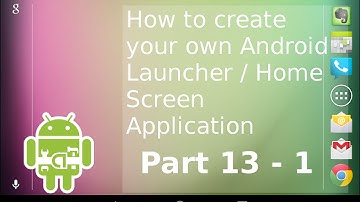 SERIES 13 - 1; How to Create your own Android Launcher | Icon Theme Support