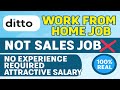 WORK FROM JOBS 2025 | REMOTE JOB | DITTO | ANYBODY CAN APPLY
