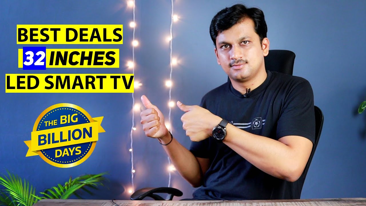 Best Deals On 32 Inch TV Flipkart Big Billion Days YouTube best-deals-on-32-inch-tv-flipkart-big-billion-days-youtube