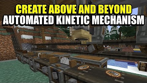 Ep16 Automated Kinetic Mechanism - Minecraft Create Above and Beyond Modpack
