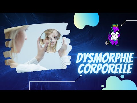 Vidéo: Comment diagnostiquer un trouble dysmorphique corporel : 14 étapes (avec photos)