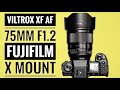Viltrox XF AF 75mm F1.2 | Fujifilm X Mount