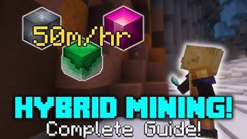 The Complete Guide to Hybrid Mining! (50m/hr) | Hypixel Skyblock