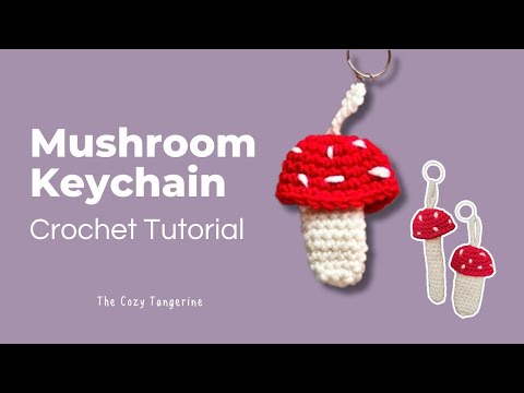 Crochet Kit: Mushroom Keychain – The Cozy Tangerine