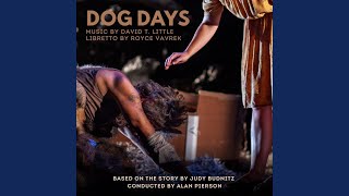 Dog Days: Act I: Summer, Scene 2: Friends