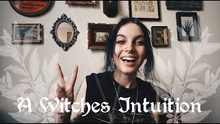 A Witches Intuition
