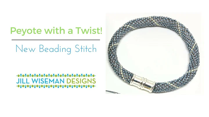 Peyote with a Twist Basics