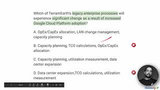 PCA-4 Quick, GCP Professional Architect - OpEx/CapEx, TCO, Capacity, Utilization, LAN & Data Center
